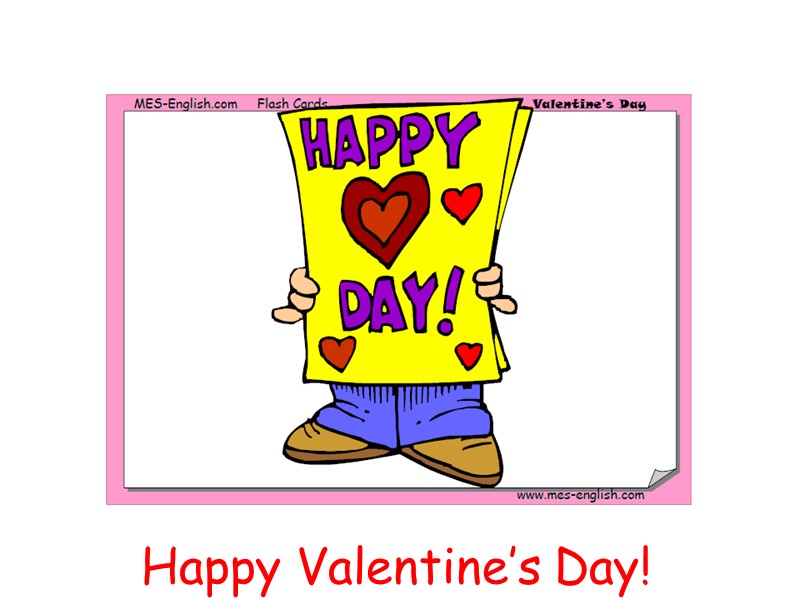 Happy Valentine’s Day!